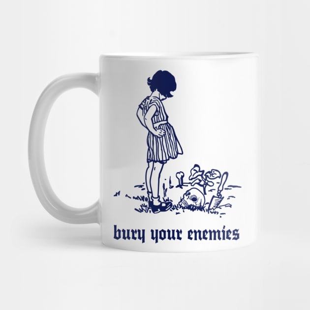 Bury Your Enemies - Humorous Twee Vintage Illustration by DankFutura